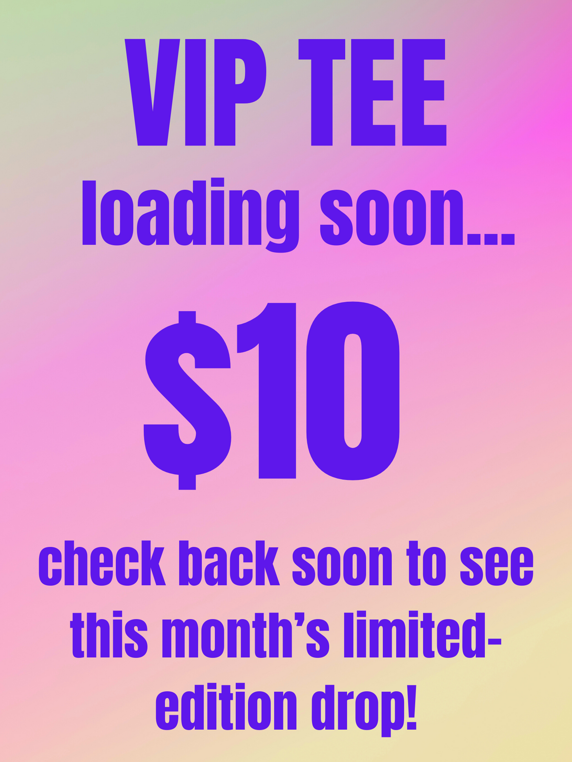 Monthly VIP Tee Club