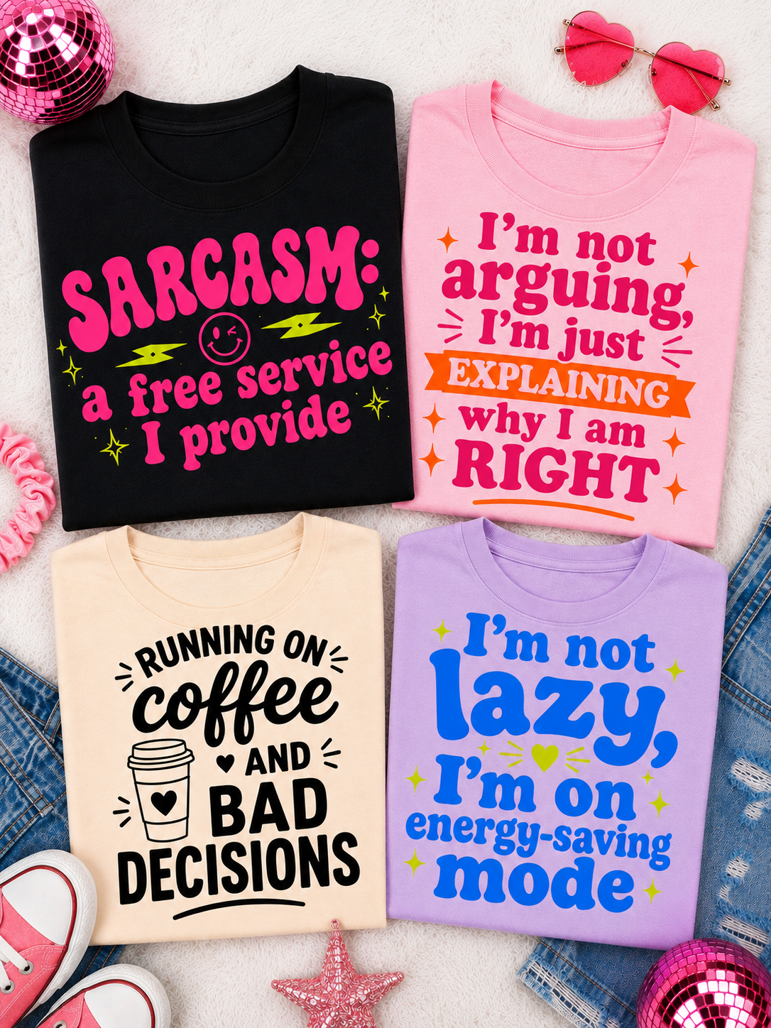 Sassy Vibes Tees
