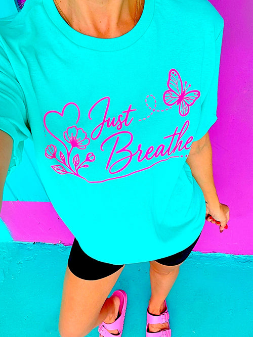 Just Breathe Aqua Tee
