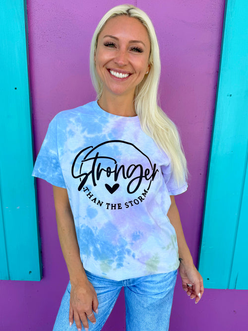 Stronger Than The Storm Tie-Dye Tee