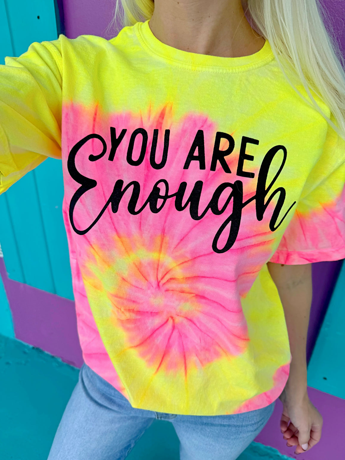 You Are Enough Tie-Dye Tee