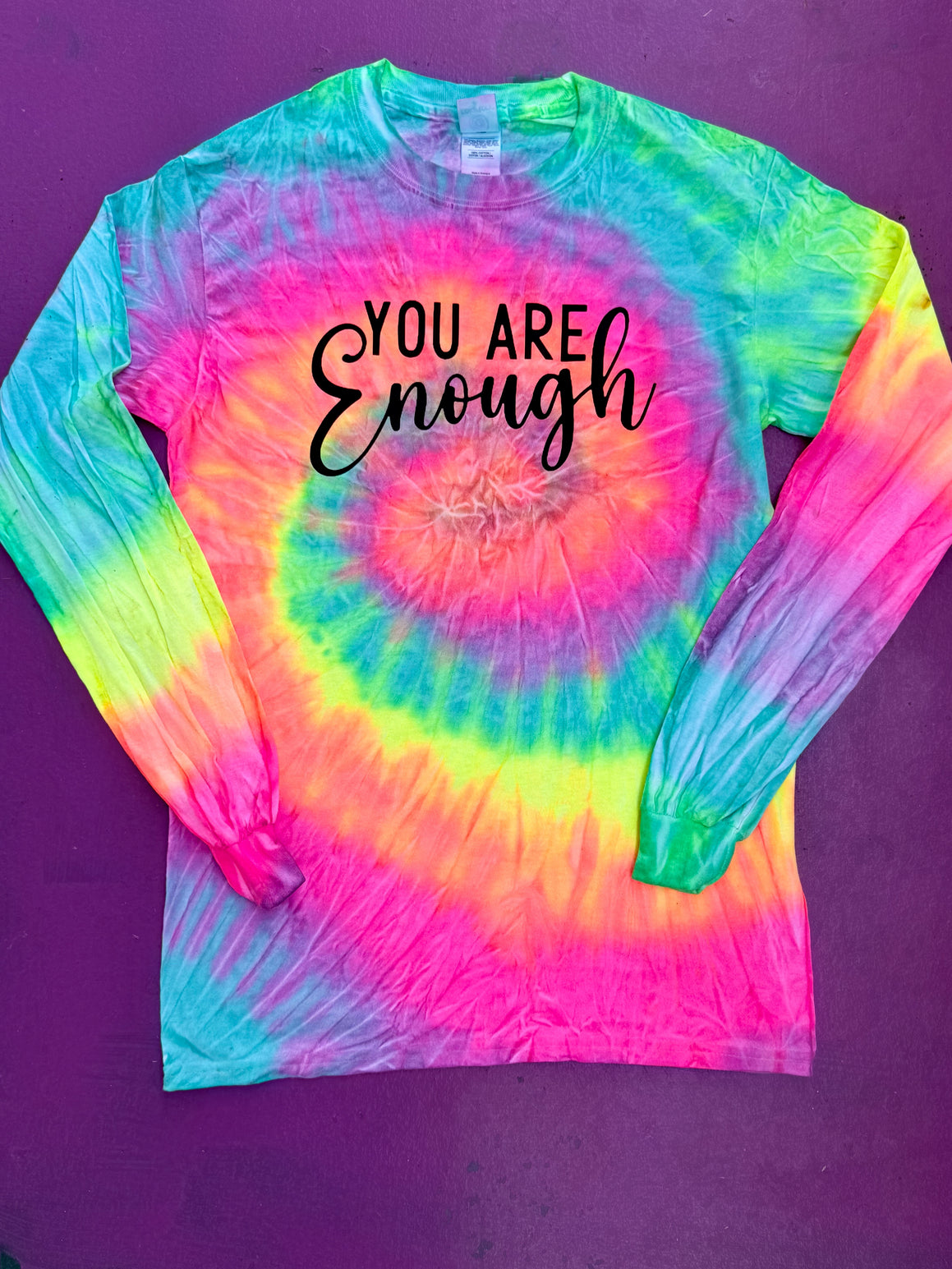 You Are Enough Tie-Dye Long Sleeve Tee