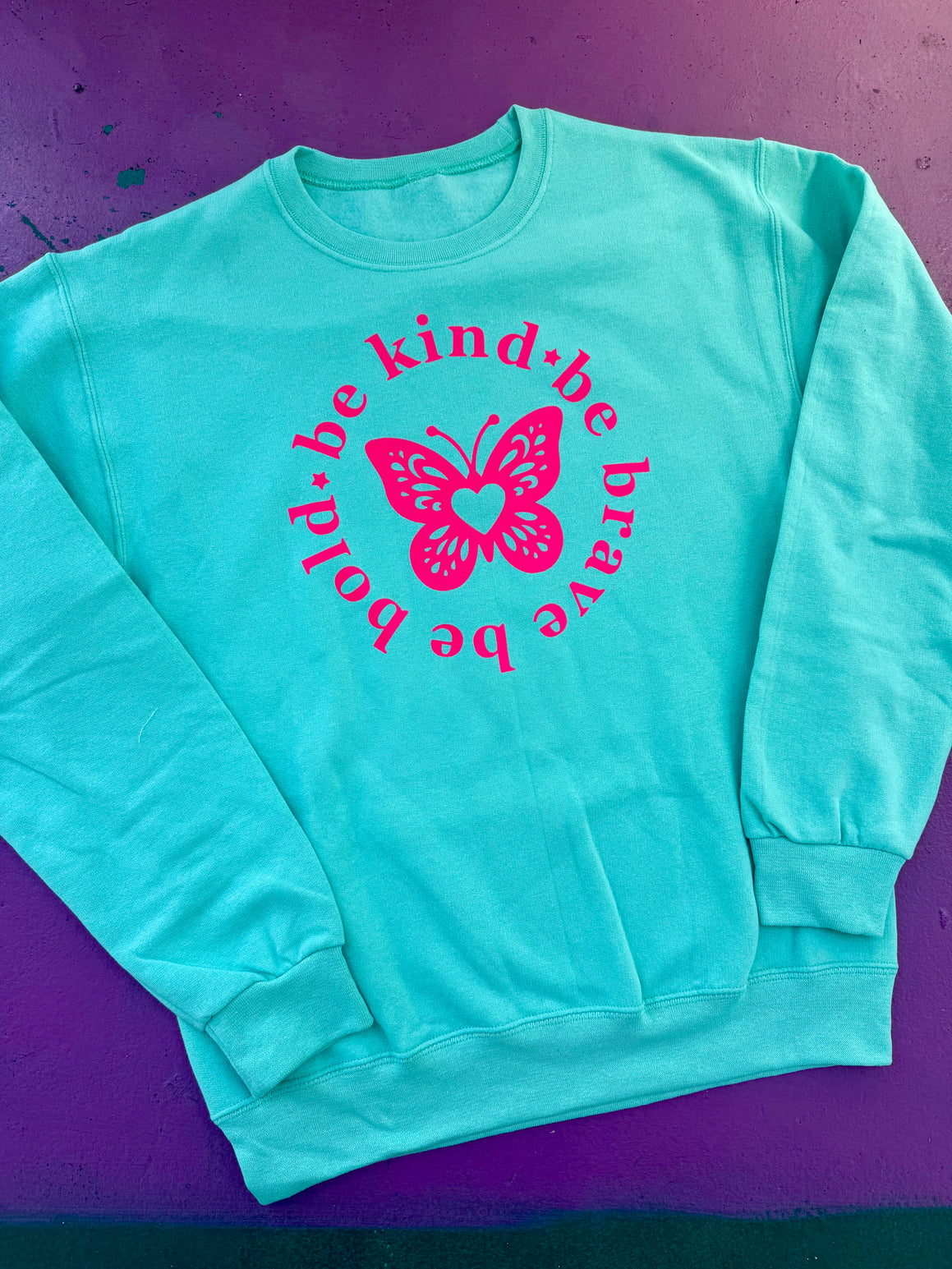 Be Kind Be Brave Butterfly Sweatshirt